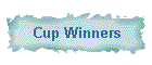 Cup Winners