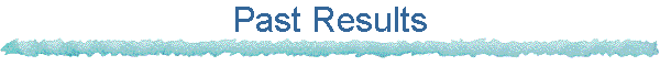 Past Results