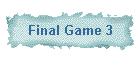 Final Game 3