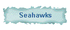 Seahawks